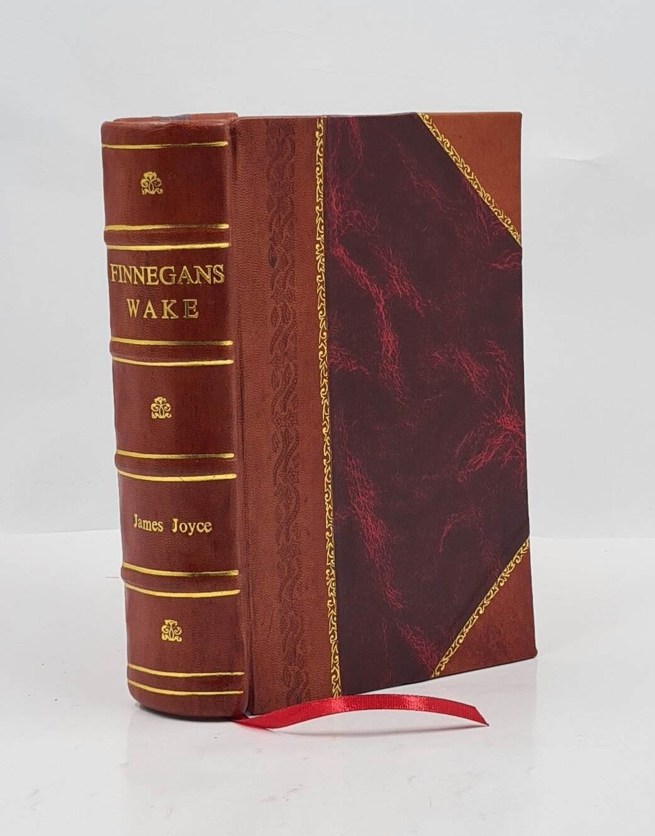 Finnegans Wake 1939 By James Joyce [Bestselling Leather Bound] | eBay