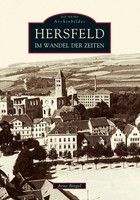 Arno Bingel | Hersfeld Im Wandel Der Zeiten | Taschenbuch | Deutsch (2016)