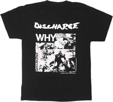 NEW Discharge Band WHY Album Heavy Cotton  S-5XL T Shirt CS795