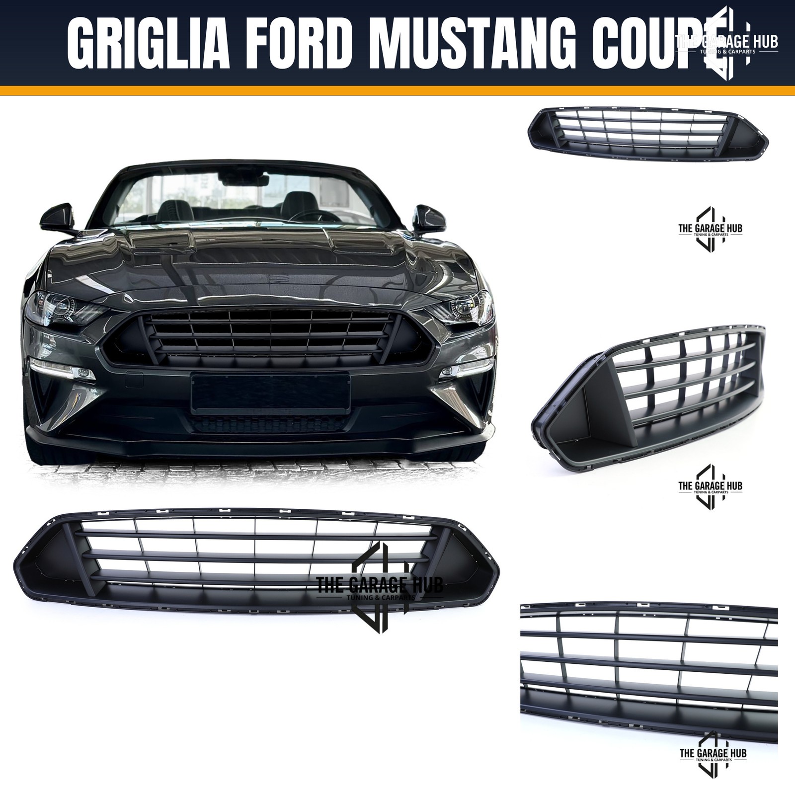Griglia Sportiva Anteriore per Ford Mustang Coupe Cabrio (2017-2022) - Immagine 1