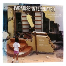 Joanna Lawrence, Courtney Platt PARADISE INTERRUPTED Hurricane Ivan, Grand Cayma