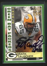 2008 Police Team Issue MARK TAUSCHER Signed Card autograph PACKERS auto tough