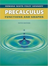 Precalculus: Functions and Graphs, Fifth Edition