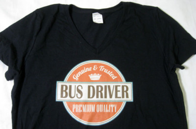 Genuine & Trusted BUS DRIVER Premium Quality - Ladies 2XL Large T-shirt New NWOT