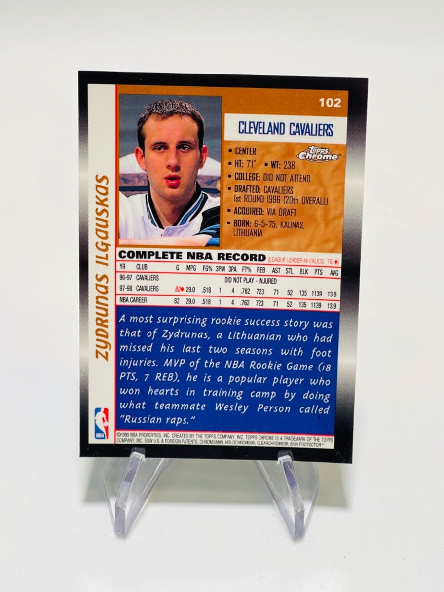 ZYDRUNAS ILGAUSKAS 1998-99 Topps Chrome NBA Cavaliers #102 | eBay