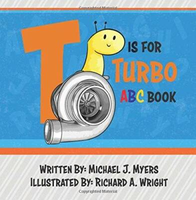 #ad #ad T is for Turbo: ABC Book Motorhead Garage Series Paperback GOOD $5.98
