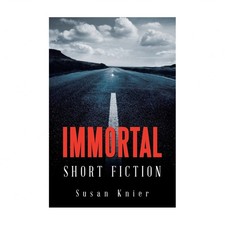 Immortal: Short Fiction