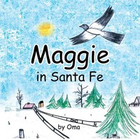 Oma | Maggie In Santa Fe | Taschenbuch | Englisch (2013) | Xlibris