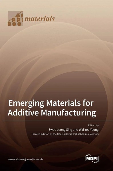 Emerging Materials For Additive Manufacturing | Buch | Englisch (2023) | Mdpi AG-image