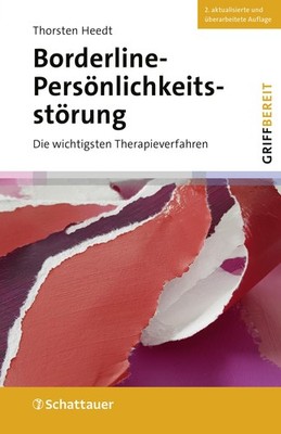 Borderline-Persönlichkeitsstörung (griffbereit) Thorsten Heedt