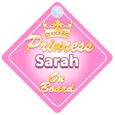 Crown Princess Sarah On Board Personalised Baby Girl Car Sign