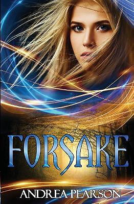 Forsake By Andrea Pearson - New Copy - 9781979337595