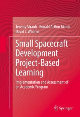 Small Spacecraft Development Project-Based Learning | Buch | 9783319236445