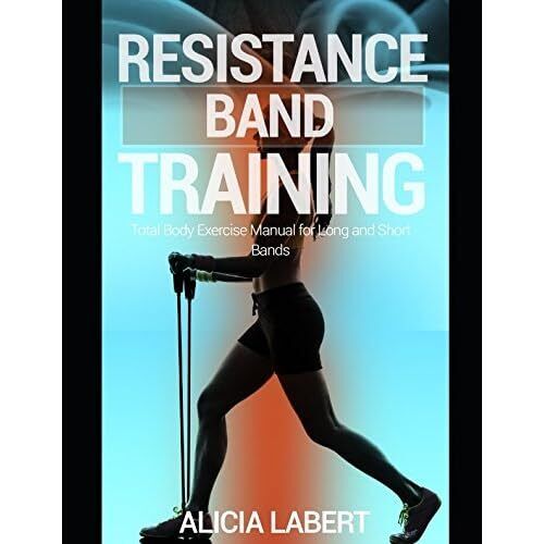 Resistance Bands Training: Total Body Exercise Manual f - Paperback NEW Labert, - Picture 1 of 2