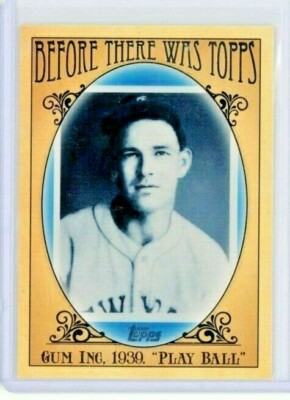 2011 Topps Before There Was Topps Insert #BTT6 Gum Inc 1939 Play Ball - MINT