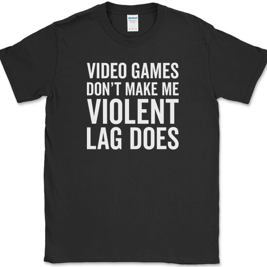 Funny Gaming T-Shirt - Video Game Humor Tee Funny Gaming T-Shirt - Video Game Humor Tee