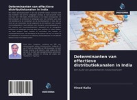 Vinod Kalia | Determinanten Van Effectieve Distributiekanalen In India | Buch