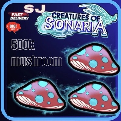 Mushrooms 500k  - Creatures Of Sonaria COS  Fast  And Cheap  ONLINE   Notdupe