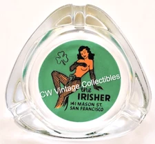 ca 1950's the Irisher Club Bar Pinup Girly Ashtray Tenderloin Sect San Francisco