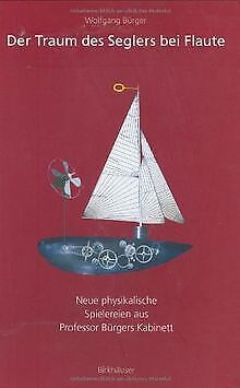 Traum des Seglers bei Flaute (Paradoxe Eierkocher -... | Buch | Zustand sehr gut - Bürger, Wolfgang