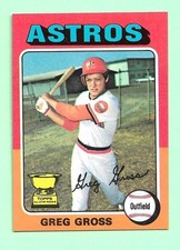 (1) GREG GROSS 1975 TOPPS  # 334 ASTROS  ROOKIE NM+ CARD (N2659). rookie card picture