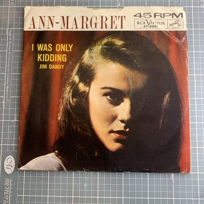 Ann-Margret ''JIM DANDY / I WAS ONLY KIDDING'' 7'' PIC SLV 1962 RCA Victor 45