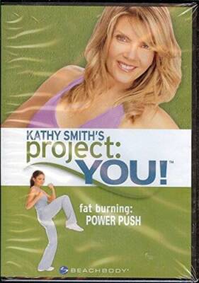 Kathy Smith Project You Fat Burning: Power Push - Beachbody Series - VERY GOOD