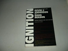 Ignition by Kevin J. Anderson; Doug Beason (Paperback, 1997) ARC, Like New, Rare