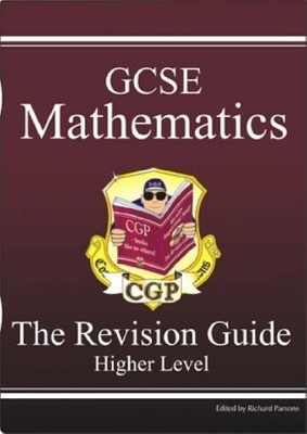GCSE Mathematics Revision Guide - Intermediate by Parsons, Richard 1841460214