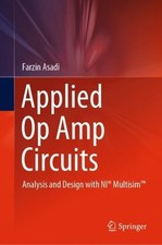 Applied Op Amp Circuits - 9789819938803