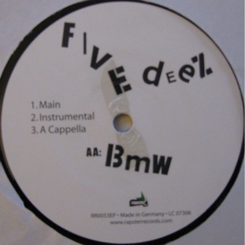 Five Deez - Fugg That / BMW (Vinyl 12" - 2006 - DE - Original) - Bild 3 von 4