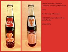 Coca-Cola 10 Oz Bottle - Tennessee Vols 1985 Sugar Bowl (Make Offer)