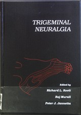 Trigeminal Neuralgia Rovit, Richard L., Raj M...