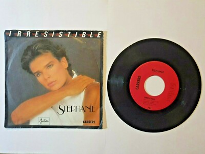 Schallplatte 7'' Single Vinyl Stephanie - Irresistible