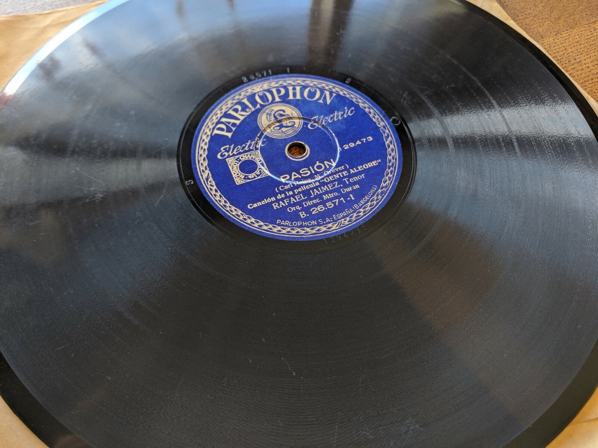 78rpm Rafael Jaimez Tenor Parlophon 26.571 Spain Pasion / Igual