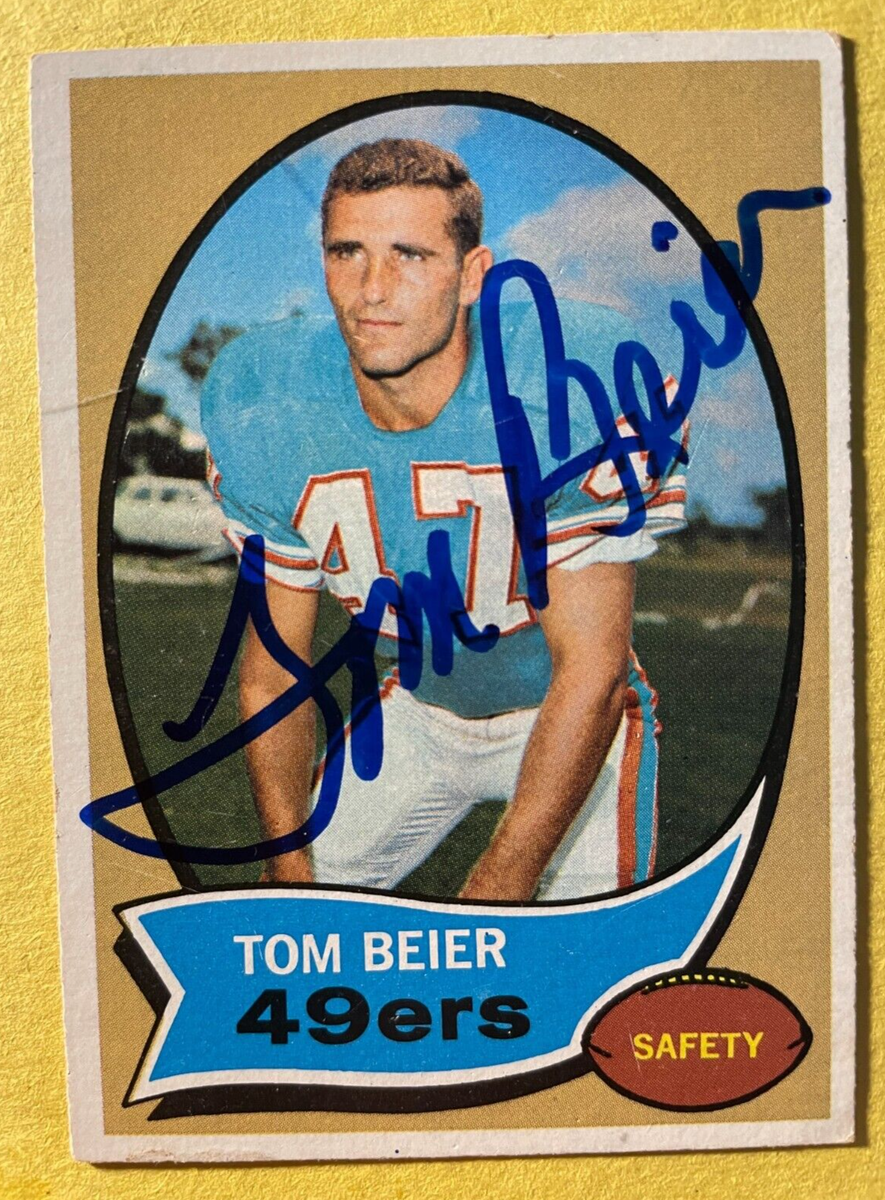 SIGNED TOM BEIER 1970 TOPPS ROOKIE FOOTBALL CARD AUTOGRAPH - 49ers