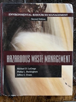 HAZARDOUS WASTE MANAGEMENT ENVIRONMENTAL RESOURCES MANAGEMENT SECOND EDITION 