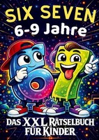 Six And Seven ~ 67 Six Seven: Das XXL RäTselbuch FüR Kinder - ... 9783691049367