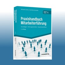 Praxishandbuch Mitarbeiterführung | Michael ...