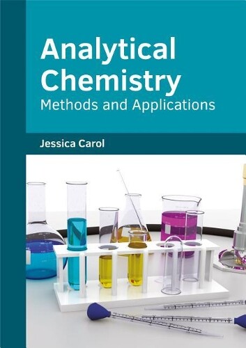 Thumbnail - Analytical Chemistry: Methods And Applications (gebundene Ausgabe) (us