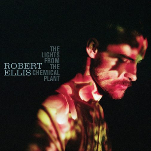 Robert Ellis The Lights from the Chemical Plant (CD) Album