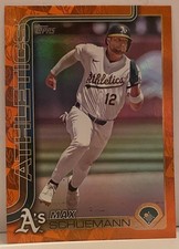 2025 Topps Series 1 Max Schuemann ORANGE SPRING TRAINING FOIL  /25 A’s #305