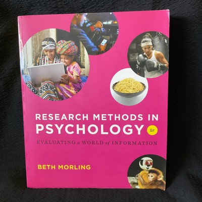 Research Methods in Psychology Evaluating a World of Information by Beth Morlin