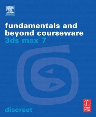3DS Max 7 Grundlagen Und Darüber Hinaus Kursmaterial Discreet Training Gr
