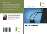Prison Sans Murs | Ahmed Ragab Ragheb Saber | Taschenbuch | FranzöSisch | 2024