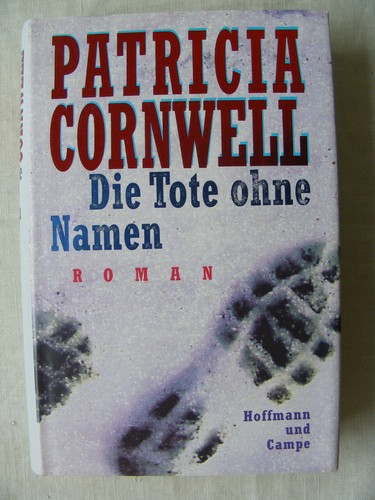Patricia Cornwall Die Tote ohne Name Krimi Buch Roman Taschenbuch Literatur
