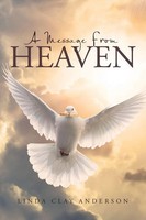 A Message From Heaven Linda Clay Anderson Taschenbuch Kartoniert / Broschiert