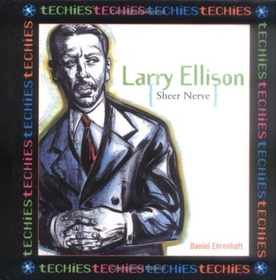 Larry Ellison: Sheer Nerve (Techies), Sherman, Josepha