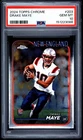 2024 Topps Chrome Drake Maye Rookie #203 PSA 10 Gem Mint