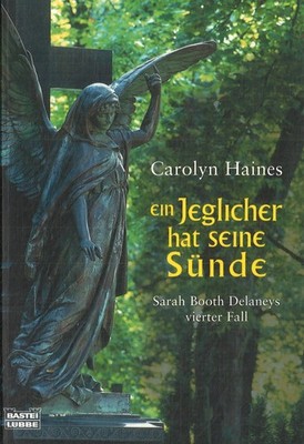 Ein Jeglicher hat seine Sünde von Carolyn Haines (2007, Taschenbuch)